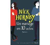 Un mariage en dix actes