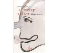 Un mariage en hiver - Annie Saumont - Du Chemin De Fer Eds - broché - Roman