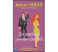 Un mariage presque parfait - PARKS-A - City - Poche - Roman