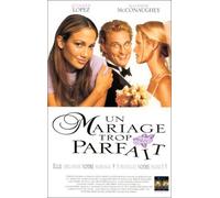 Un mariage trop parfait – Warner Bros.