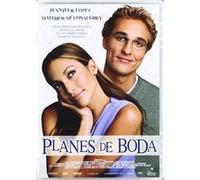 Un mariage trop parfait / The Wedding Planner / Planes de boda G