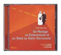Un Mariage, Un Enterrement Et Un Salut Au Saint Sacrement
