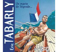 Un Marin De Légende : Eric Tabarly - CD Album