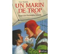 Un marin de trop: Voyage avec Christophe Colomb - Flore Talamon - Nathan - broché - Roman junior dès 9 ans