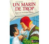Un marin de trop: Voyage avec Christophe Colomb - Flore Talamon - Nathan - broché - Roman junior dès 9 ans