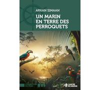 Un marin en terre des péroquets