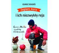 Un marin, une poule et leur voyage extraordinaire - Guirec Soudee (Buch auf Polnisch)
