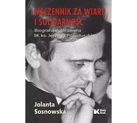 Un martyr de la foi et de Solidarnosc