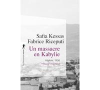 Un massacre en Kabylie: Algérie, 1956