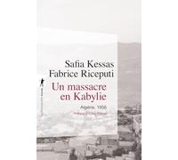Un massacre en Kabylie: Algérie, 1956