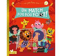 Un match fou fou foot !