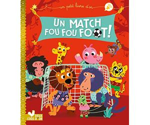 Un match fou fou foot !