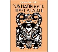 Un matin avec Mlle Latarte - Caroline Sury - Le Monte-En-L'air - relié - Bande dessinée