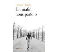 Un Matin Nous Partons