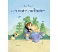 Un Matin Ordinaire