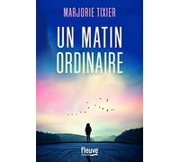 Un matin ordinaire
