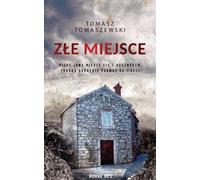 Un mauvais endroit - Tomasz Tomaszewski (Buch auf Polnisch)