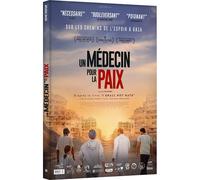 Un Médecin Pour La Paix
