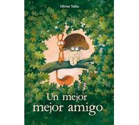 Un mejor mejor amigo