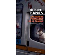 Russell Banks – Un membre permanent de la famille – Roman – Broché – Actes Sud