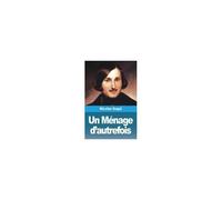 Un Ménage D'autrefois