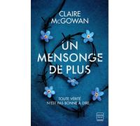 Un mensonge de plus - Claire McGowan - Hauteville - Poche - Roman
