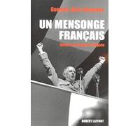 Un Mensonge Français - Retours Sur La Guerre D'algérie