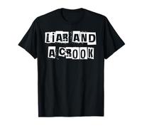 Un menteur et Un escroc T-Shirt