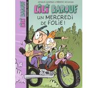Un mercredi de folie !