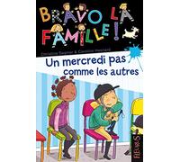Un mercredi pas comme les autres, tome 3: n°3