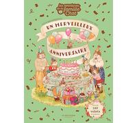 Un merveilleux anniversaire: Les aventures de la famille Chat