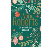 Un merveilleux cadeau: La promesse de Noël - L'éclat d'une passion