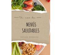 Un mes de menús saludables