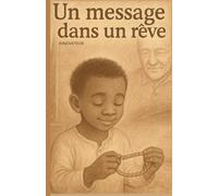 Un message dans un rêve
