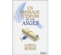 Un message d'espoir de vos anges