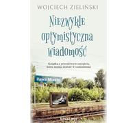 Un message extrêmement optimiste - Wojciech Zielinski (Buch auf Polnisch)