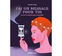 Un message pour toi: Livre-oracle