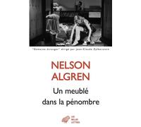 Un meublé dans la pénombre - Nelson Algren - Belles Lettres - broché - Roman