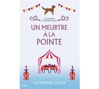 Un meurtre à la pointe Catherine Coles (Auteur)