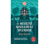 Un meurtre absolument splendide Julia Seales (Auteur)