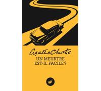 Agatha Christie – Un meurtre est-il facile ? – Nouvelle traduction révisée – Le Masque – Poche