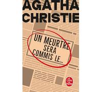 Un meurtre sera commis le... (Nouvelle traduction révisée)