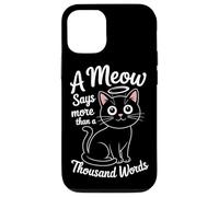 Un miaulement vaut mille mots Coque pour iPhone 12/12 Pro
