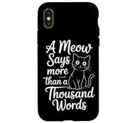 Un miaulement vaut mille mots Coque pour iPhone X/XS