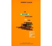 Un Microbe N'explique Pas Une Épidémie - L'immunité De L'humanité Entre Gaïa Et Le Chaos