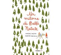 Un milione di Babbi Natale. Ediz. a colori