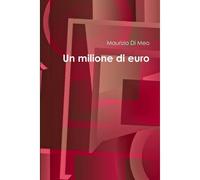 Un Milione Di Euro