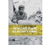 UN MILLIARD D OBUS DES MILLIONS D HOMMES