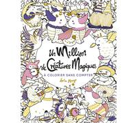 Lulu Mayo – Un million de créatures magiques – À colorier sans compter – Livre-jeu, broché