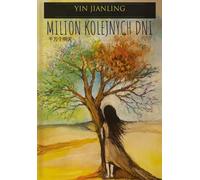 Un million de jours de plus